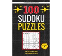 Sudoku Mastery - 100 Fiendish Puzzles, Big Print, Travel Size, & Solutions: Volume 5