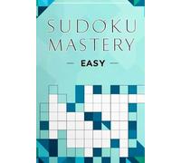 Sudoku Mastery - Easy