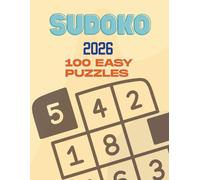Sudoku Math Challenge: 100 Easy 9x9 Puzzles to Train Your Brain.: Perfect Sudoku Book for Adults, Seniors & Teens | Fun, Relaxing & Brain-Boosting Activities | 8.5” x 11” Format