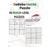 Sudoku Math Challenge - Medium Level: 50 Logical Brain-Training Puzzles | 8.5×11 Black & White