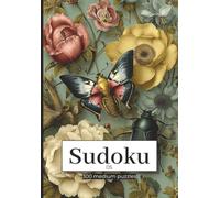 Sudoku Medium: 300-05 Puzzles Brain Training for Intermediate Players (sudoku medium 300 - complete collection series - perfect gift for puzzle junkie and seniors)