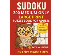 Sudoku Medium Only - Large Print Puzzle Book for Adults 8.5x11, 300 Puzzles: Challenging and Fun • 3 Puzzles per Page • 6 Solutions per Page • Brain ... Mindgames Sudoku - Large Print Collection)