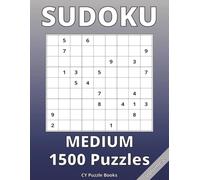 Sudoku Medium Puzzle Book: 1500 Medium Level Sudoku Puzzles | Large Print Grids | Brain Training & Logic Puzzles for Adults (1500 Sudoku Puzzle Series by Craig Yates)