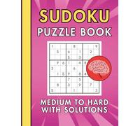 Sudoku Medium to Hard Puzzles for Adults: Challenging Brain Teasers for Puzzle Lovers, Large Print Sudoku for Relaxation and Mental Training: Sudoku ... | Improve Focus, Logic and Brain Power
