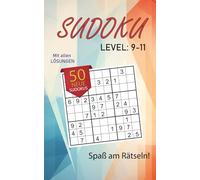 Sudoku-Meister: 50 Faszinierende Rätsel für Alle Schwierigkeitsgrade