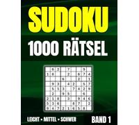 Sudoku Meister-Set - Band 1 (A4 · Großdruck): 1.000 Rätsel • Leicht · Mittel · Schwer • 6 Rätsel pro Seite • Lösungen inklusive • Spitzenpreis-Edition