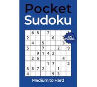 Sudoku Mini Book for Adults - Pocket Edition: Medium to Hard | 200 Classic Puzzles | Small Travel Size (4x6 Inches) (Pocket Sudoku Series)