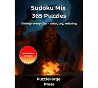 Sudoku Mix - 365 Puzzles: Sudoku Puzzle Book for Adults & Kids - 365 Mixed Difficulty Puzzles - Easy to Hard - Large Print 8.5x11 - 2 per Page - ... Gift (Quality Meets Quantity - Mixed Sudoku)