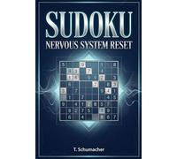 Sudoku Nervous System Reset: Sudoku Nervous System Reset | Sudoku Puzzles for Anxiety, Mindful, ADHD, Relax and Focus | hours of fun and relaxation | ... Medium, Hard Puzzles | Solutions included