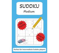 Sudoku Next Level: Medium Puzzles: Test Your Skills with 100+ Fun and Challenging Sudoku Grids - Easy to Read and Perfect for On-the-Go (6x9 Inch)