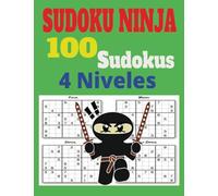 SUDOKU NINJA , 100 sudokus en 4 niveles , 25 sudokus por nivel "8,5×11" . Tienes que llegar al final de los 4 niveles , nivel fácil , nivel medio, nivel díficil y nivel muy difíl.