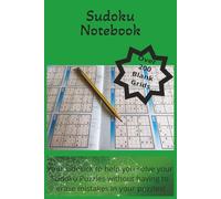 Sudoku Notebook: Notebook for Solving or Creating Sudoku Puzzles | 6 x 9 inches, 110 pages | 200+ Blank Sudoku Grids
