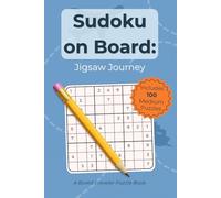 Sudoku on Board: Jigsaw Journey