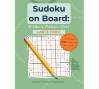 Sudoku on Board: Medium Edition - Vol 1 (Large Print)