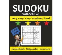 Sudoku on the Go: 160+ Puzzles from Very Easy to Hard: A Portable Travel Puzzle Book with Solutions for All Skill Levels