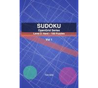 SUDOKU OpenGrid: Level 3: Hard - 100 Puzzles (OpenGrid Series, Level3)