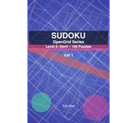 SUDOKU OpenGrid: Level 5: Devil - 100 Puzzles (OpenGrid Series, Level5)