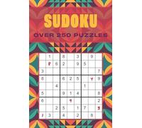Sudoku: Over 250 Puzzles