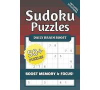 Sudoku Paperback Puzzles, Daily Brain Boost, Boost Memory & Focus: Sudoku Paperback Puzzles | Help Calm the Mind, Relax, and Focus | 6x9inches, 120 ... Holidays, and Relaxation | Solutions Included