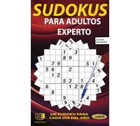 Sudoku Para Adultos Experto: Libro de sudokus con letra grande para adultos y mayores, con soluciones (en la web) Tendrás un sudoku para cada día del año (Hobby Books PARA ADULTOS)