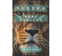 Sudoku para adultos: Nivel Fácil: 200 Sudokus con soluciones - Leon
