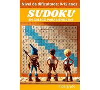 SUDOKU: Para nenos. Nivel de dificultade: Medio. (Pasatempos en galego)