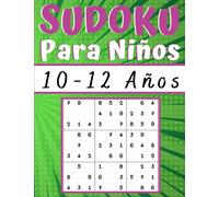 Sudoku para Niños 10-12 Anos: juegos para jugar en familia, 200 cuadrículas de nivel fácil con instrucciones y soluciones, niño y niña