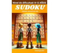 SUDOKU: Pasatiempos de lógica y números para niños. Nivel de dificultad Medio. (Pasatiempos en Castellano)