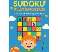 Sudoku Playground: Fun Logic Games for Kids