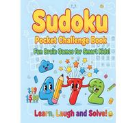 Sudoku Pocket Challenge Book: Compact Brain Boosts for Every Moment - Fun, Focused Puzzles for Adults and Seniors