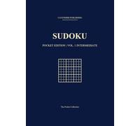Sudoku: Pocket Edition: 150 Intermediate Logic Puzzles (The Cavendish Pocket Collection)