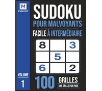 Sudoku pour Malvoyant, facile à intermédiaire, grand format confort visuel, vol 1: 100 sudoku géants, 2000 mots, 21,59 x 27,94 cm (8.5 x 11) , 1 ... chiffres, grand confort visuel, facile à lire