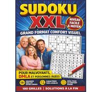 Sudoku pour Malvoyant, facile à moyen, grand format confort visuel: 100 sudoku géants, 158 pages, 21,59 x 27,94 cm (8.5 x 11) , 1 grille par page, ... chiffres, grand confort visuel, facile à lire