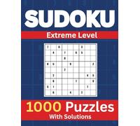 Sudoku Puzzle Book: 1000 Extreme Level Puzzles With Solutions | For Teens, Adults And seniors | 3x3 Grid | 9 Puzzles per Page | 8.5"x11" (Sudoku Puzzle Book: 1000 Level Puzzles With Solutions)