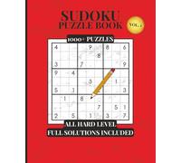 Sudoku Puzzle Book- 1000+ Puzzles: All Hard Level- With Solutions- Vol. 1 (Sudoku Puzzle Book Series - 1000+ Puzzles)