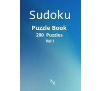 Sudoku Puzzle Book: 200 Puzzles with Solutions - Vol 1