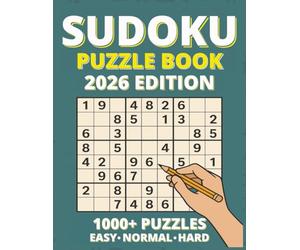 SUDOKU PUZZLE BOOK - 2026 EDITION - 1000+ PUZZLES - EASY NORMAL HARD: Large Print Brain Games with Solutions, Perfect Travel Companion and Gift Idea for Christmas and Year-Round Relaxation