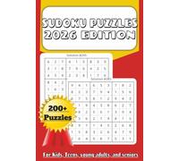 Sudoku Puzzle Book: 2026 Edition: │ 6x9 inches, 300 pages │ 200+ Puzzles! │For Activities, Kids, Puzzle Entertainment, and More!