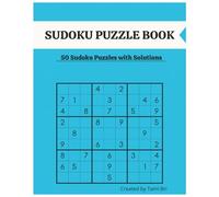 Sudoku Puzzle Book: 50 Challenging Sudoku Puzzles with Solutions: A Fun and Engaging Brain Exercise for Adults and Teens Who Love Logic and Number Challenges
