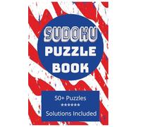 Sudoku Puzzle Book: 50+ Portable Logic Grids with Answers | The perfect Travel-Sized Puzzle Book for On-the-Go Brain Workouts (USA Patriotic Puzzle Book Series (Word Search, Sudoku, & Crossword))