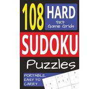Sudoku Puzzle Book: 85 pages|108 Hard Puzzles.. Sudoku enthusiast .. Easy to carry around than to solve. Gift for vacations and holidays.