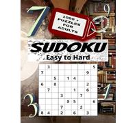 Sudoku Puzzle Book: A Book With More Than 1000 Sudoku Puzzles & Solutions from Easy to Hard for adults | 8,5 x 11 inches, 175 Pages | 1000+ Puzzles ... Gift for Vacations, Holidays and Leisure Times
