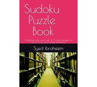Sudoku Puzzle Book: Challenge your mind with 30 Sudoku puzzles for hours of fun and mental stimulation
