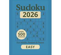 Sudoku Puzzle Book Easy, Over 500 Puzzles: Fun Brain Games for Adults, Seniors, and Teens - Enjoyable Logic Puzzles to Keep Your Mind Active with ... Sudoku Series - From Very Easy to Difficult)