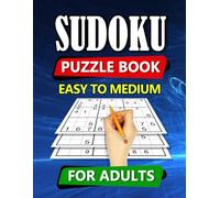 Sudoku Puzzle Book Easy to Medium: 700 Sudoku Puzzles for Adults from Easy to Medium with Solutions (Variety Sudoku Books: Endless Puzzle Fun)