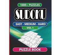 Sudoku Puzzle Book for Adults: 1000+ Puzzles (Easy • Medium • Hard) - Vol 1: Large 8.5×11 format • Progressive difficulty • Answer key at the back • Brain-boosting logic fun