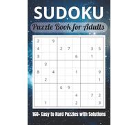 Sudoku Puzzle Book for Adults: 160+ Easy to Hard Puzzles with Solutions | Boost your brain power