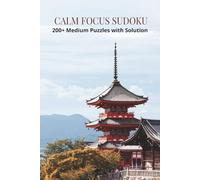 Sudoku Puzzle Book for Adults: 200+ Medium Level Puzzles (2 Per Page) with Complete Solutions: Large Print 6x9 Edition - Clean Layout Brain Games for ... & Stress Relief (Sudoku Puzzle Book Series)