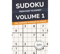 Sudoku Puzzle Book for Adults: 200 Verified Puzzles from Easy to Expert with Full Solutions (Northgrid Press Volume 1)