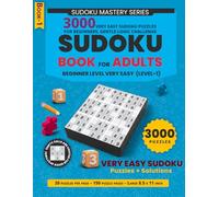 Sudoku Puzzle Book for Adults: 3000 Very Easy Sudoku Puzzles for Beginners, Level 1 - Gentle Logic Challenge, 20 Puzzles Per Page, 150 Puzzle Pages, ... | 3000+ Sudoku with Solutions | 8.5 x 11 in)